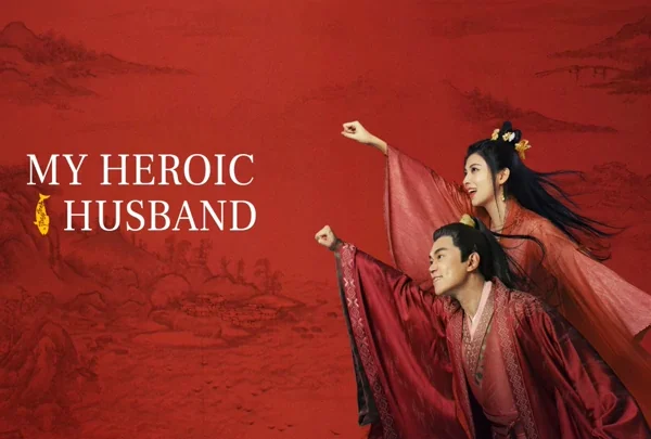 My Heroic Husband (2021)
