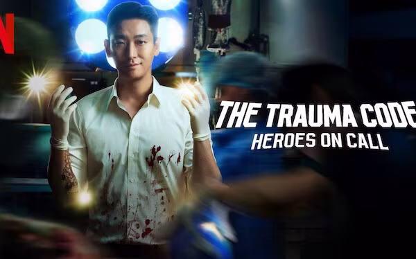 The Trauma Code: Heroes on Call (2025)