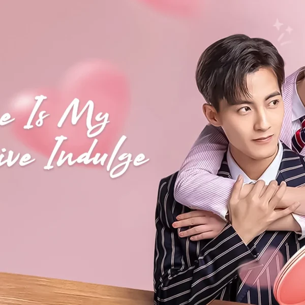 Here Is My Exclusive Indulge (2021)