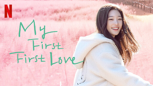 My First First Love (2021)